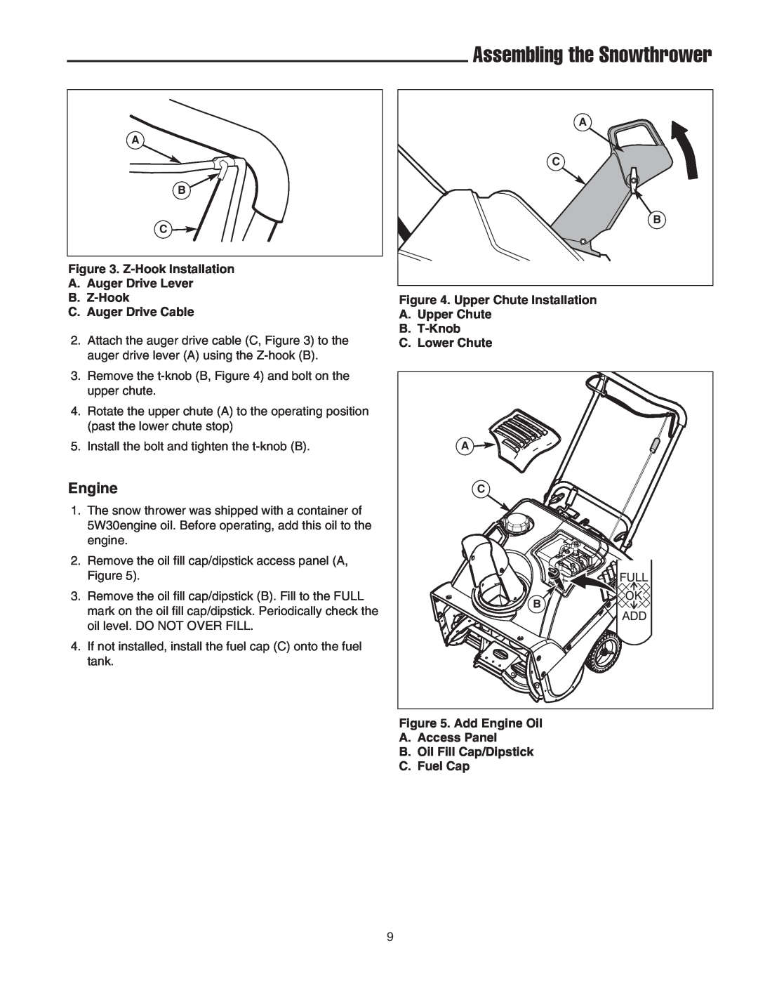 Snapper 522E Assembling the Snowthrower, Engine, Z-Hook Installation A. Auger Drive Lever B. Z-Hook, C. Auger Drive Cable 