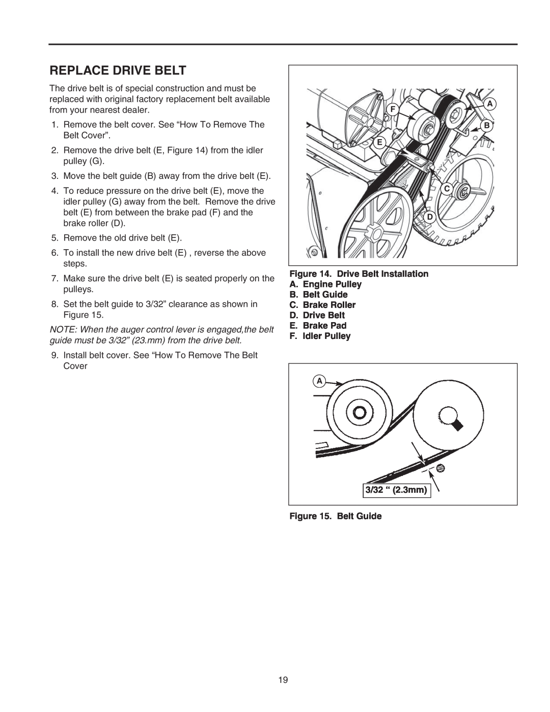 Snapper 522E manual Replace Drive Belt, Drive Belt Installation A. Engine Pulley B. Belt Guide, 3/32 “ 2.3mm . Belt Guide 