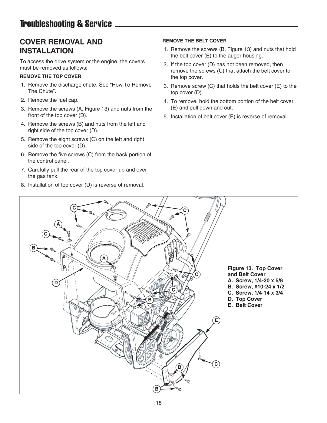 Snapper 522E manual Troubleshooting & Service, Cover Removal Installation 