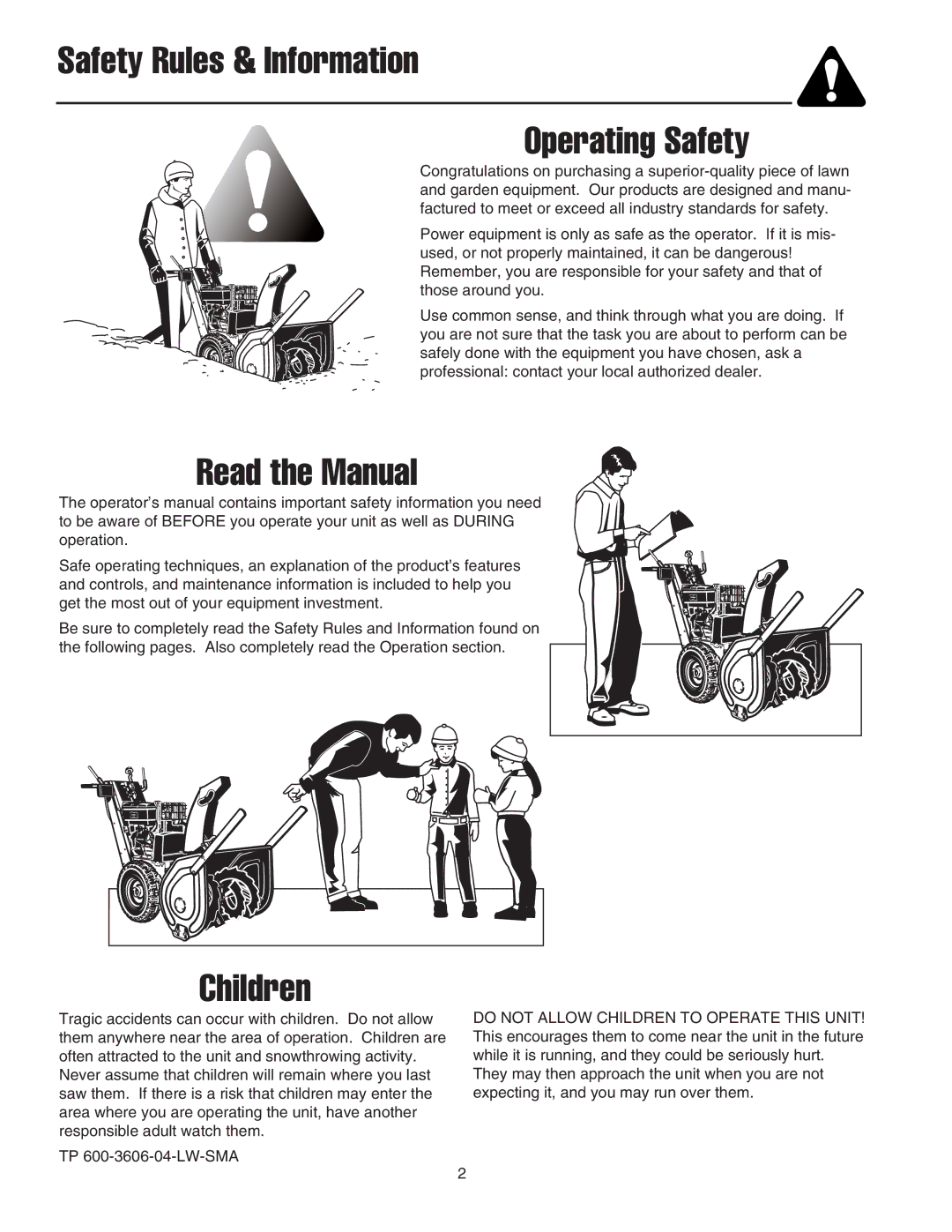 Snapper 522E manual Safety Rules & Information Operating Safety 