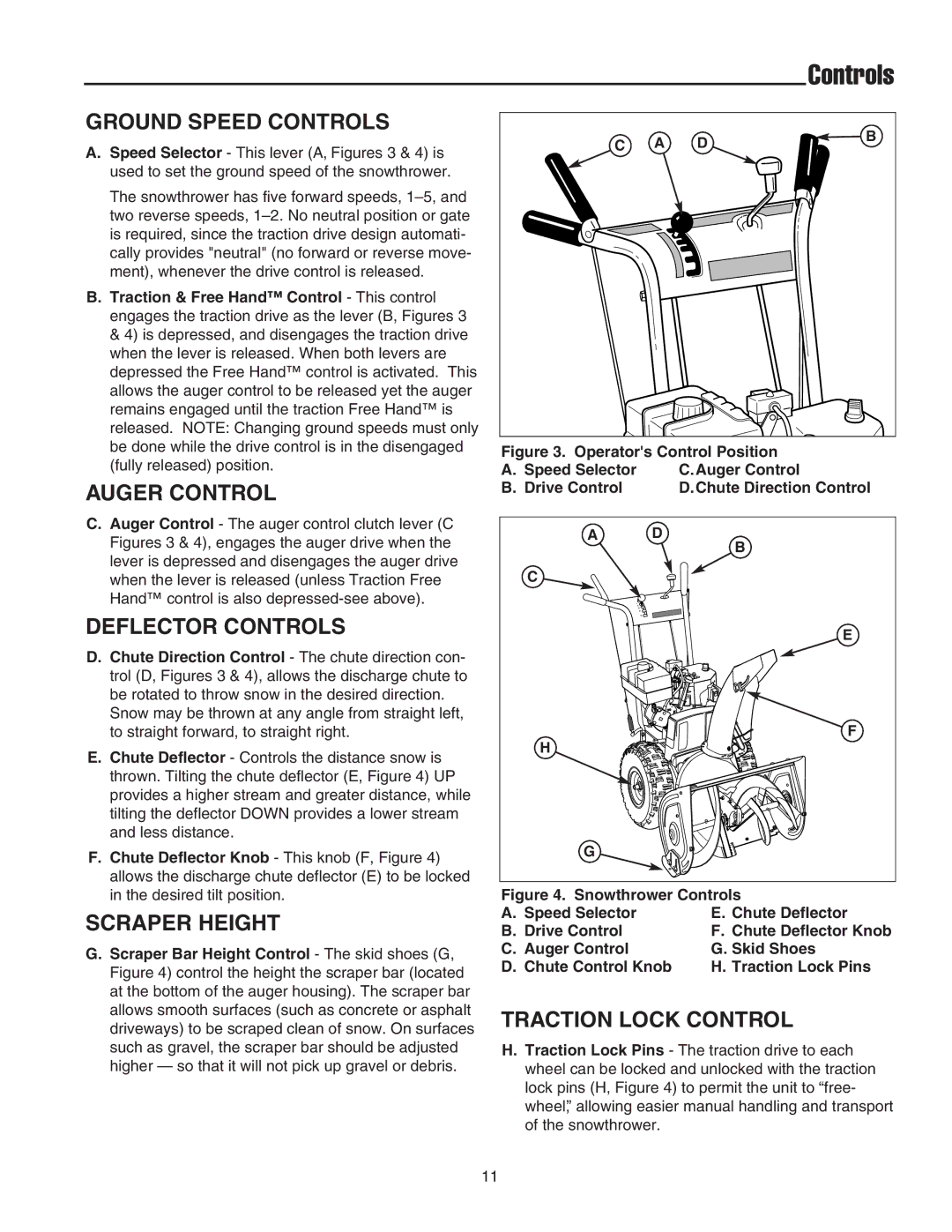 Snapper 555 manual Ground Speed Controls, Auger Control, Deflector Controls, Scraper Height, Traction Lock Control 