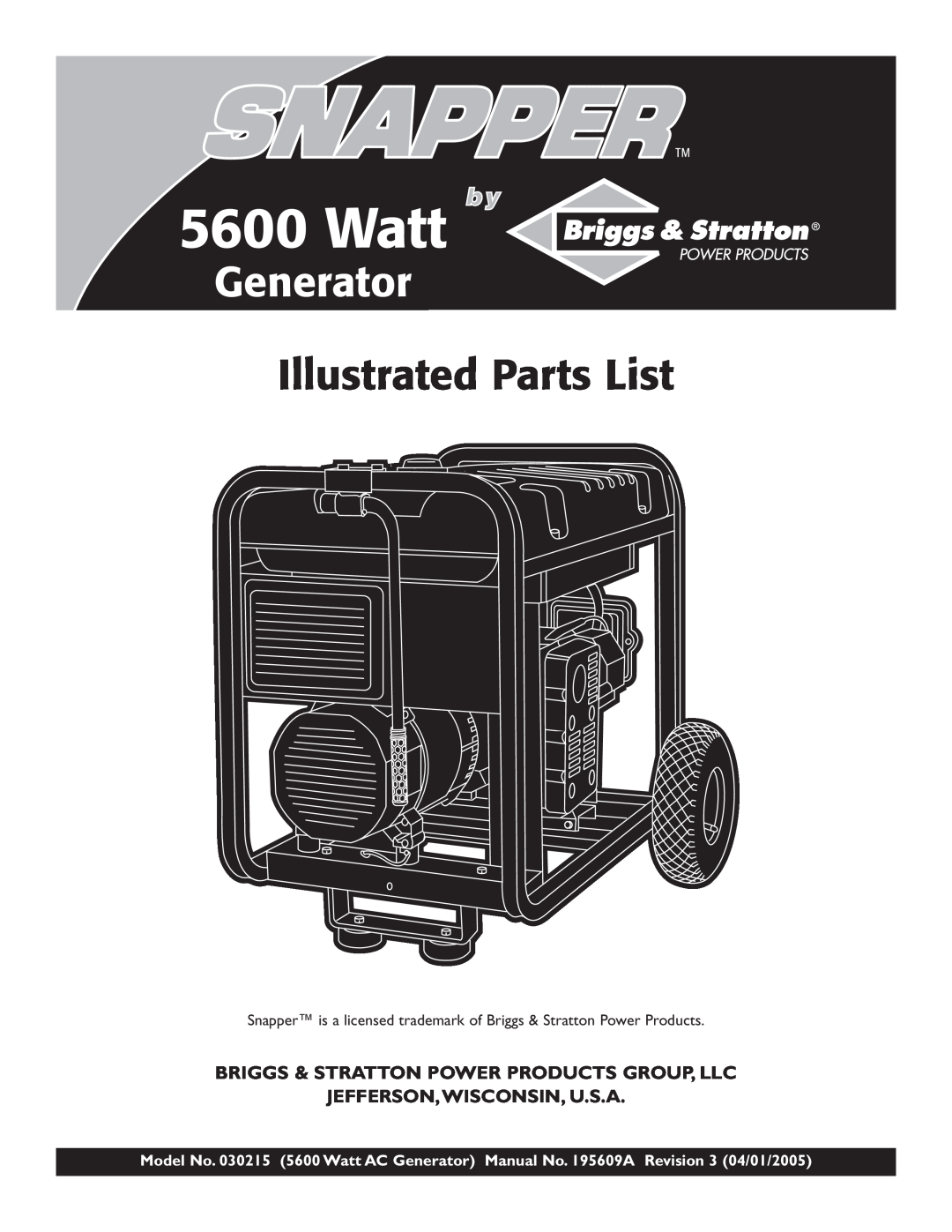 Snapper 5600 manual Watt, Generator, Illustrated Parts List, Briggs & Stratton Power Products Group, Llc 
