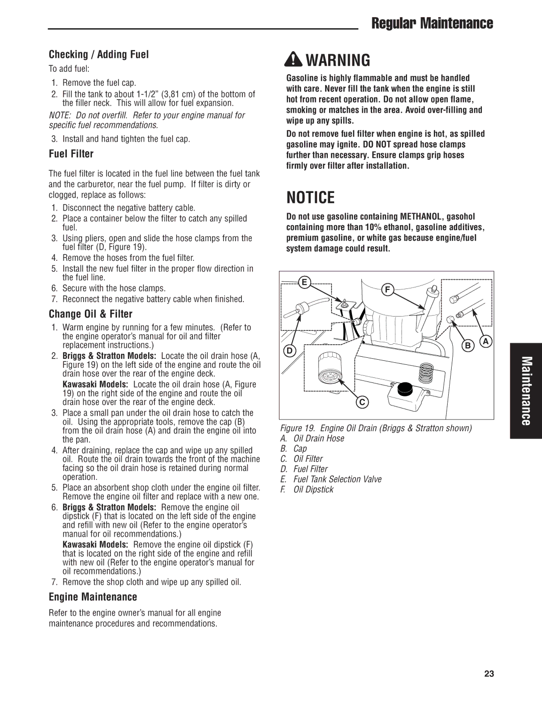 Snapper 5900683, 5900709, 5900734 manual Checking / Adding Fuel, Fuel Filter, Change Oil & Filter, Engine Maintenance 