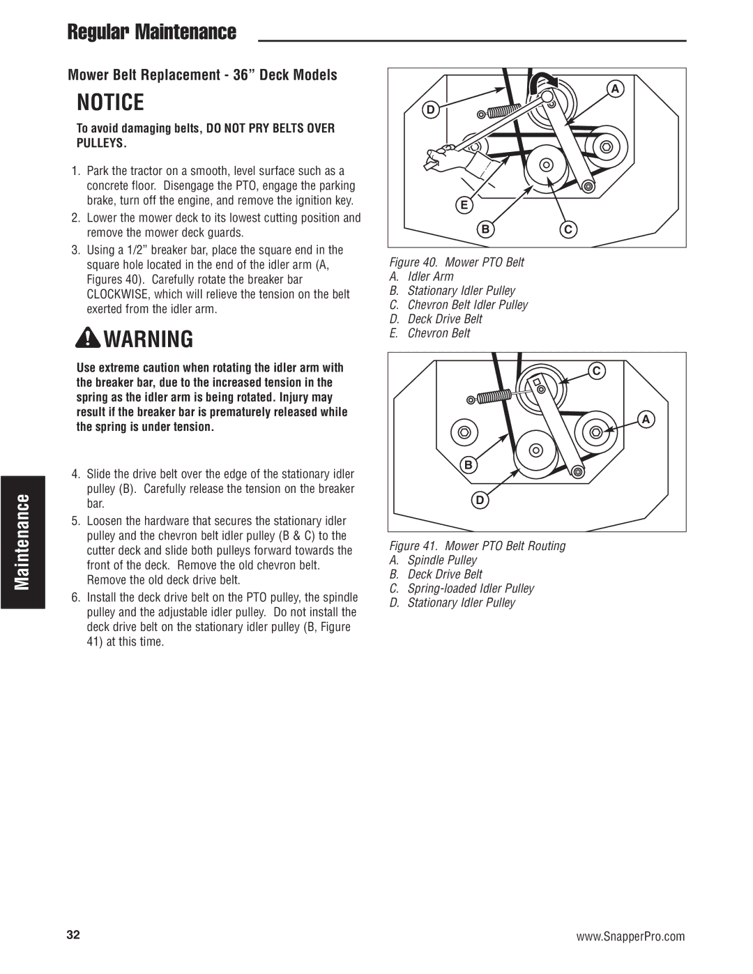 Snapper 5900683, 5900709, 5900734 manual Mower Belt Replacement 36 Deck Models, At this time 