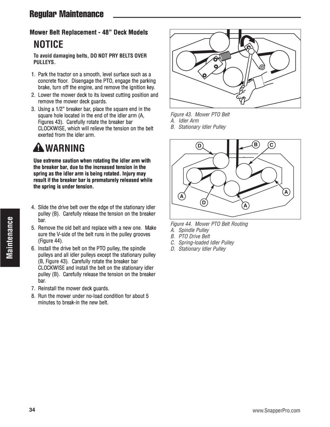 Snapper 5900683, 5900709, 5900734 manual Regular Maintenance, To avoid damaging belts, DO NOT PRY BELTS OVER PULLEYS 