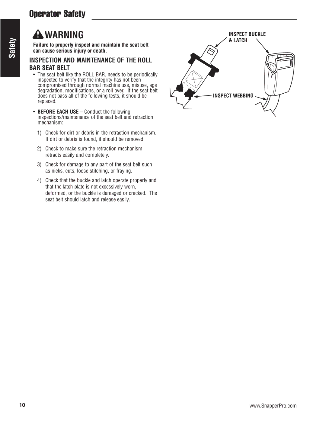 Snapper 5900697, 5900686, 5900696, 5900665, S150X Series manual Inspection and Maintenance of the Roll BAR Seat Belt 