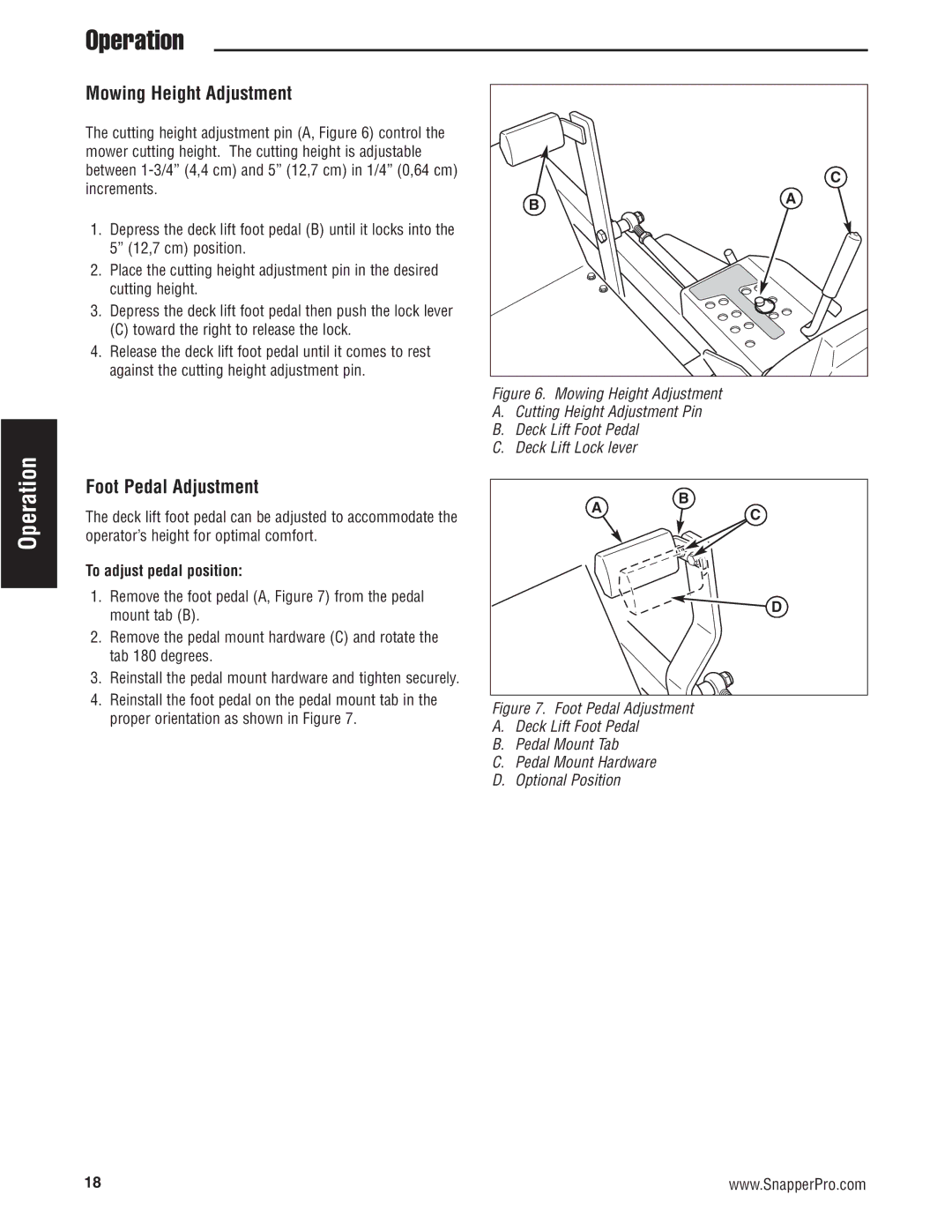 Snapper 5900686, 5900696, 5900697, 5900665 manual Mowing Height Adjustment, Foot Pedal Adjustment, To adjust pedal position 