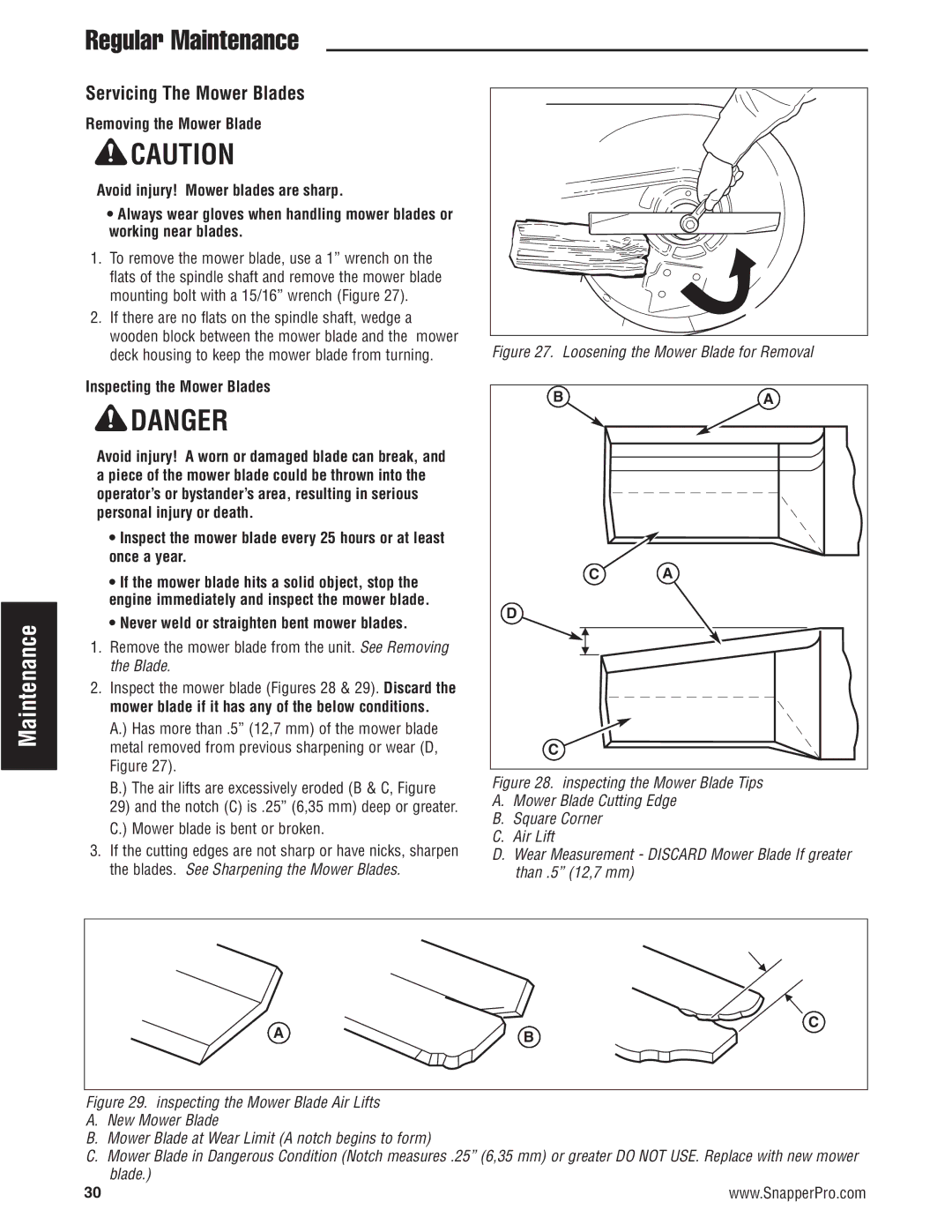 Snapper 5900697 manual Servicing The Mower Blades, Inspecting the Mower Blades, Never weld or straighten bent mower blades 