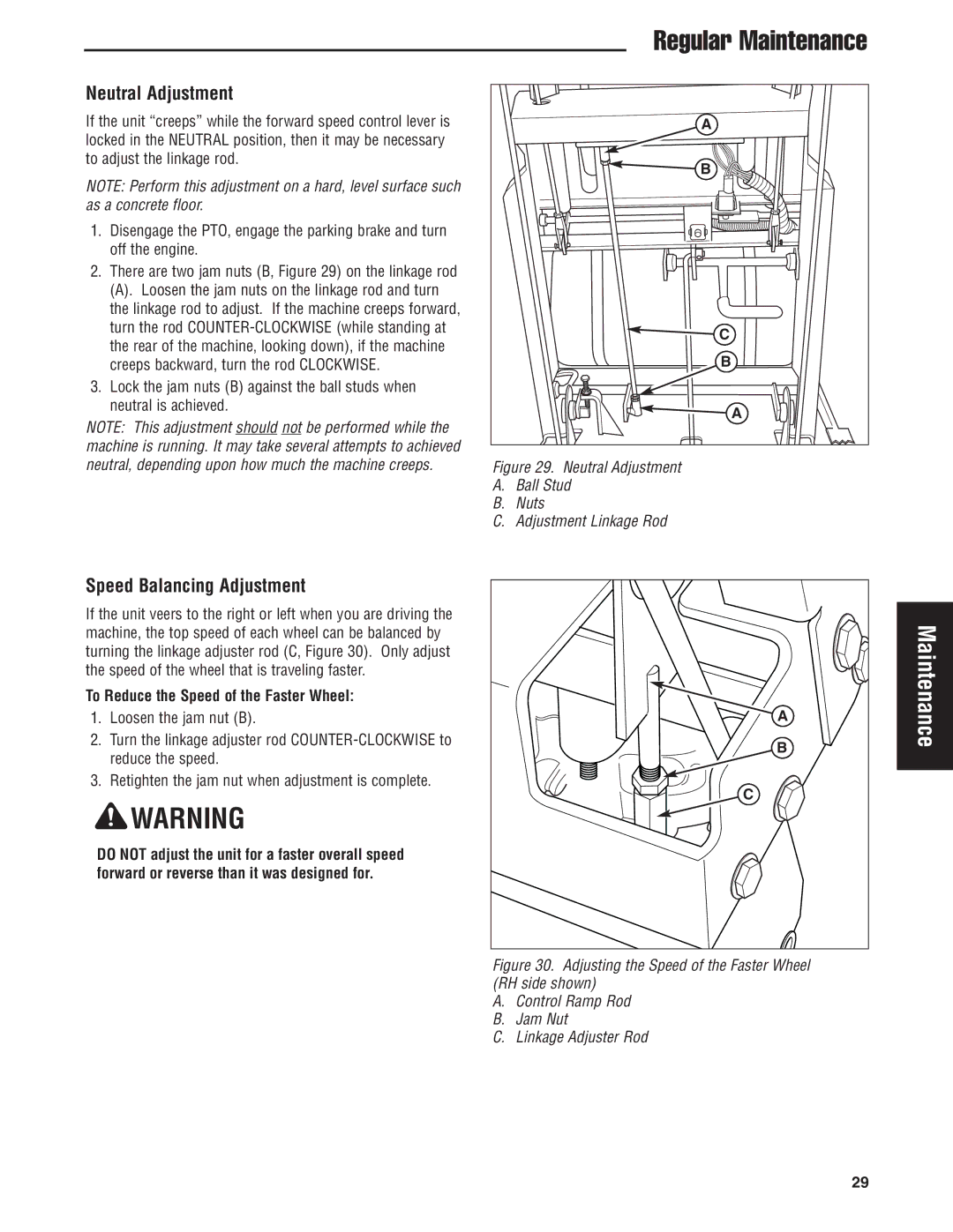 Snapper 5900700 manual Neutral Adjustment, Speed Balancing Adjustment, To Reduce the Speed of the Faster Wheel 