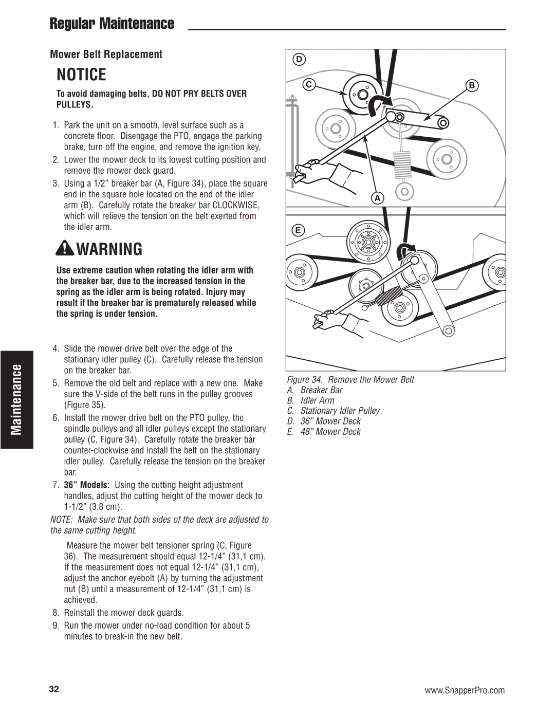 Snapper 5900700 manual Mower Belt Replacement, To avoid damaging belts, do not PRY Belts Over Pulleys 