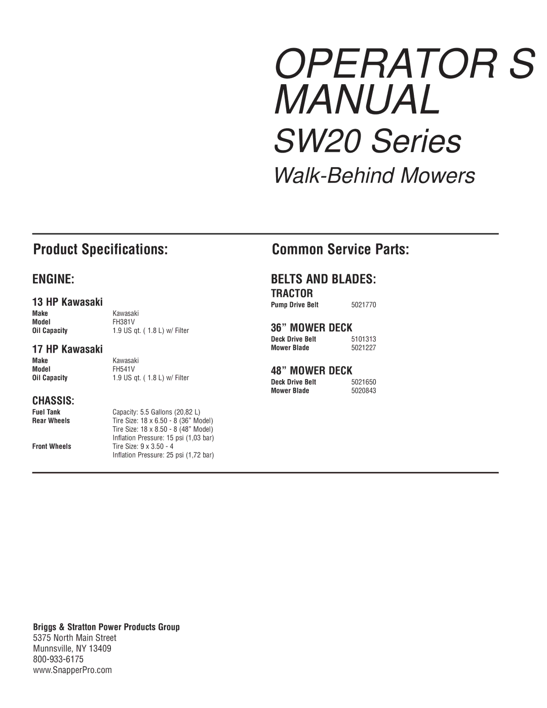 Snapper 5900700 manual Product Specifications Common Service Parts 