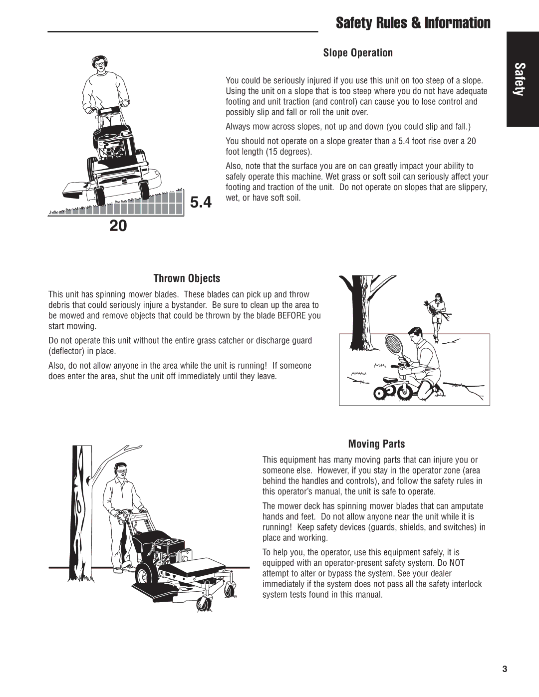 Snapper 5900700 manual Safety Rules & Information, Slope Operation Thrown Objects, Moving Parts 