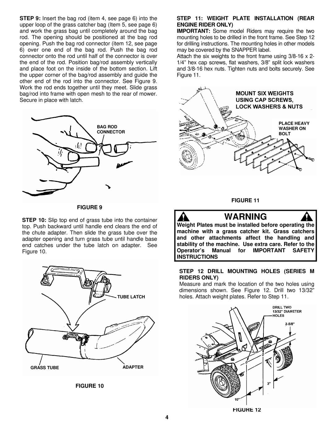 Snapper 6-3317 manual Weight Plate Installation Rear Engine Rider only, Drill Mounting Holes Series M Riders only 