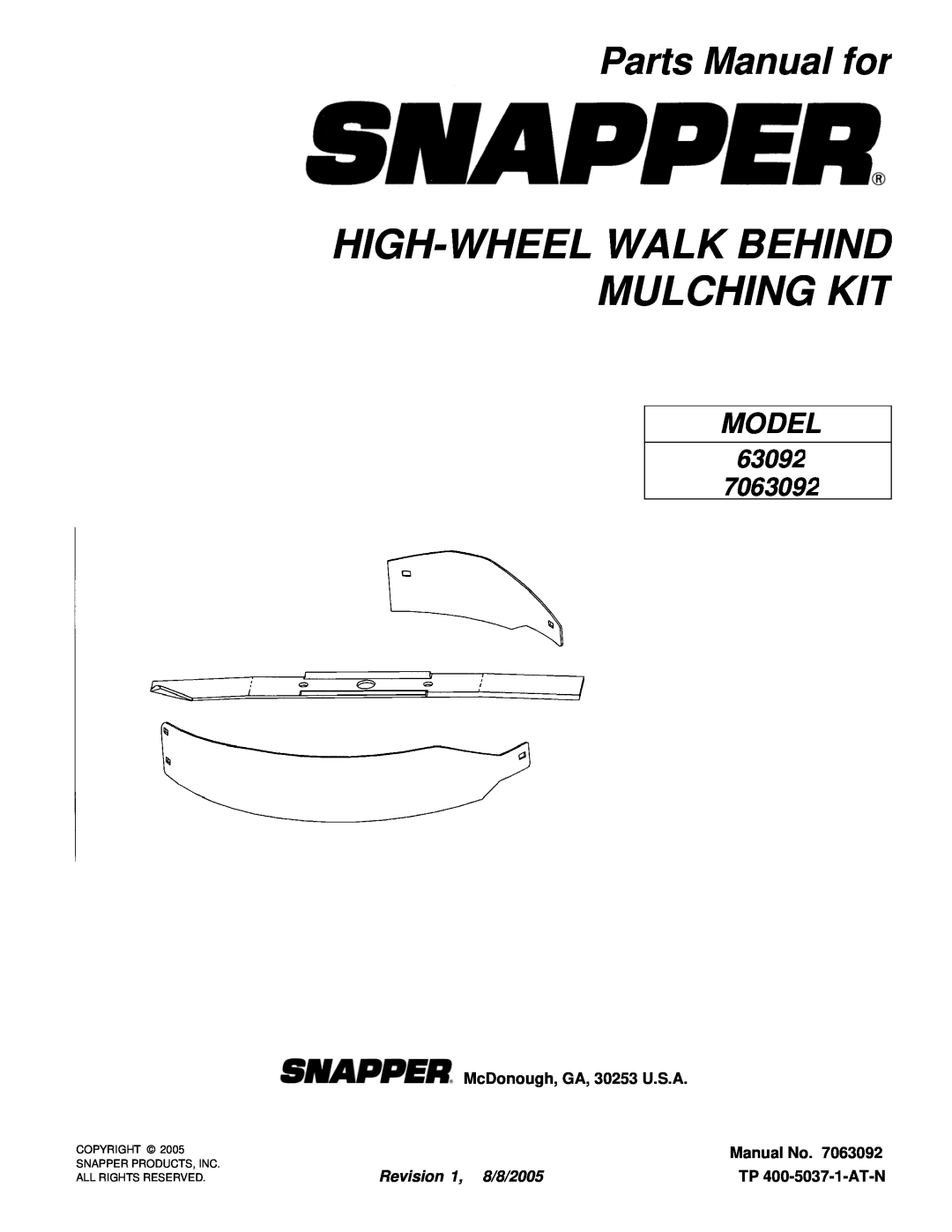 Snapper 63092 manual High-Wheelwalk Behind Mulching Kit, Parts Manual for, McDonough, GA, 30253 U.S.A, Manual No, Model 