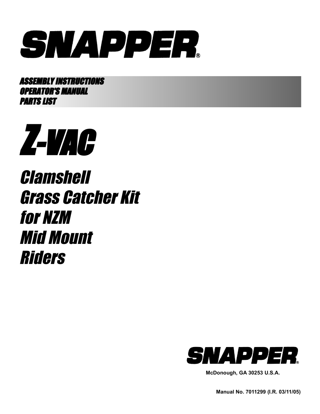 Snapper 7600004 manual Clamshell Grass Catcher Kit for NZM, McDonough, GA 30253 U.S.A, Z-Vac, Mid Mount Riders 