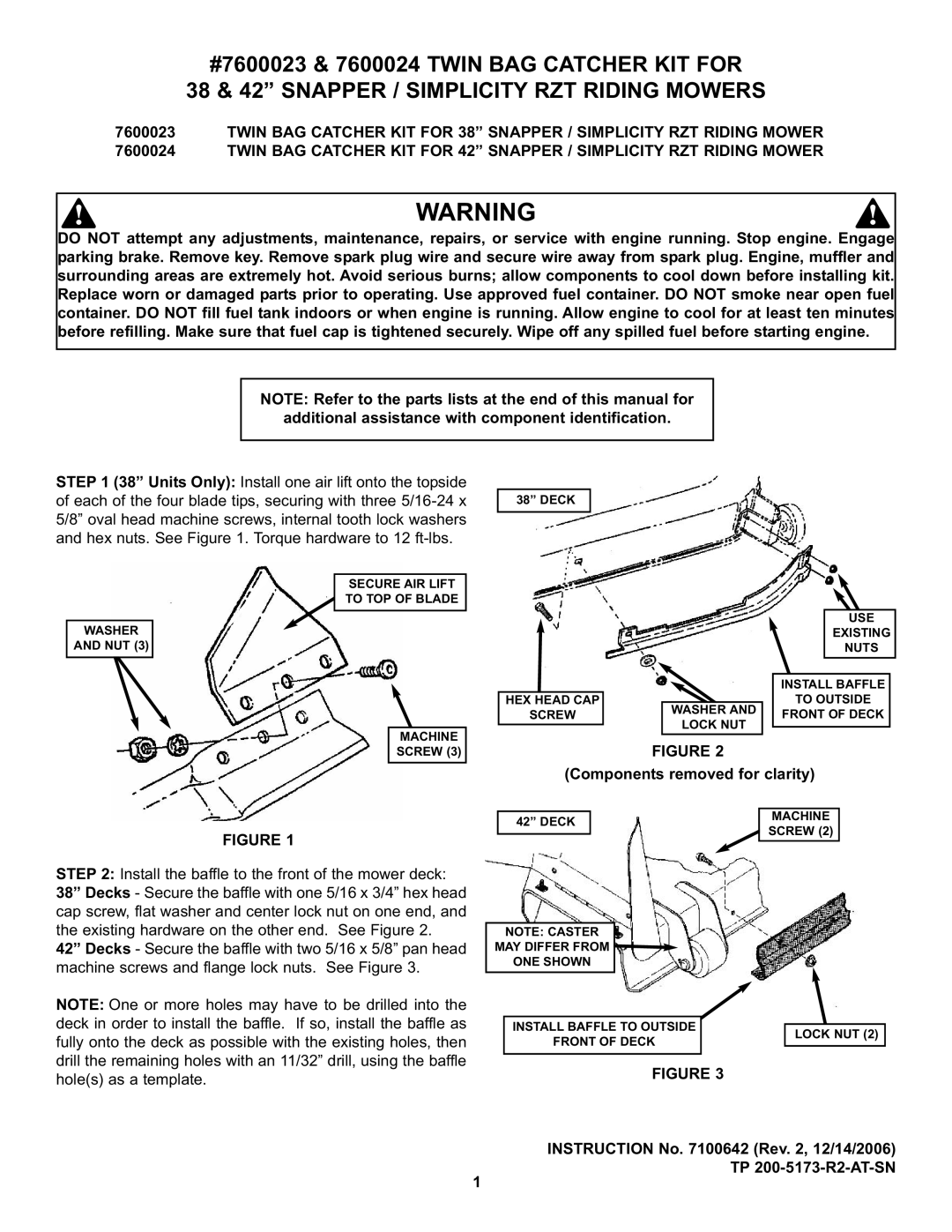 Snapper 7600023, 7600024, 7600024, 7600023 manual Components removed for clarity 