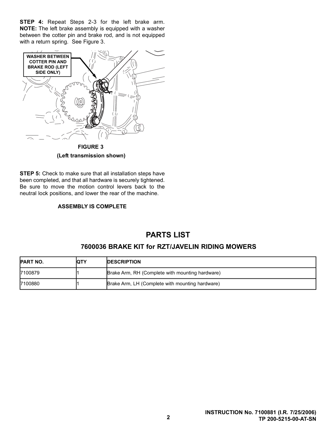 Snapper 7600036 manual Parts List, Brake KIT for RZT/JAVELIN Riding Mowers, Left transmission shown, Assembly is Complete 