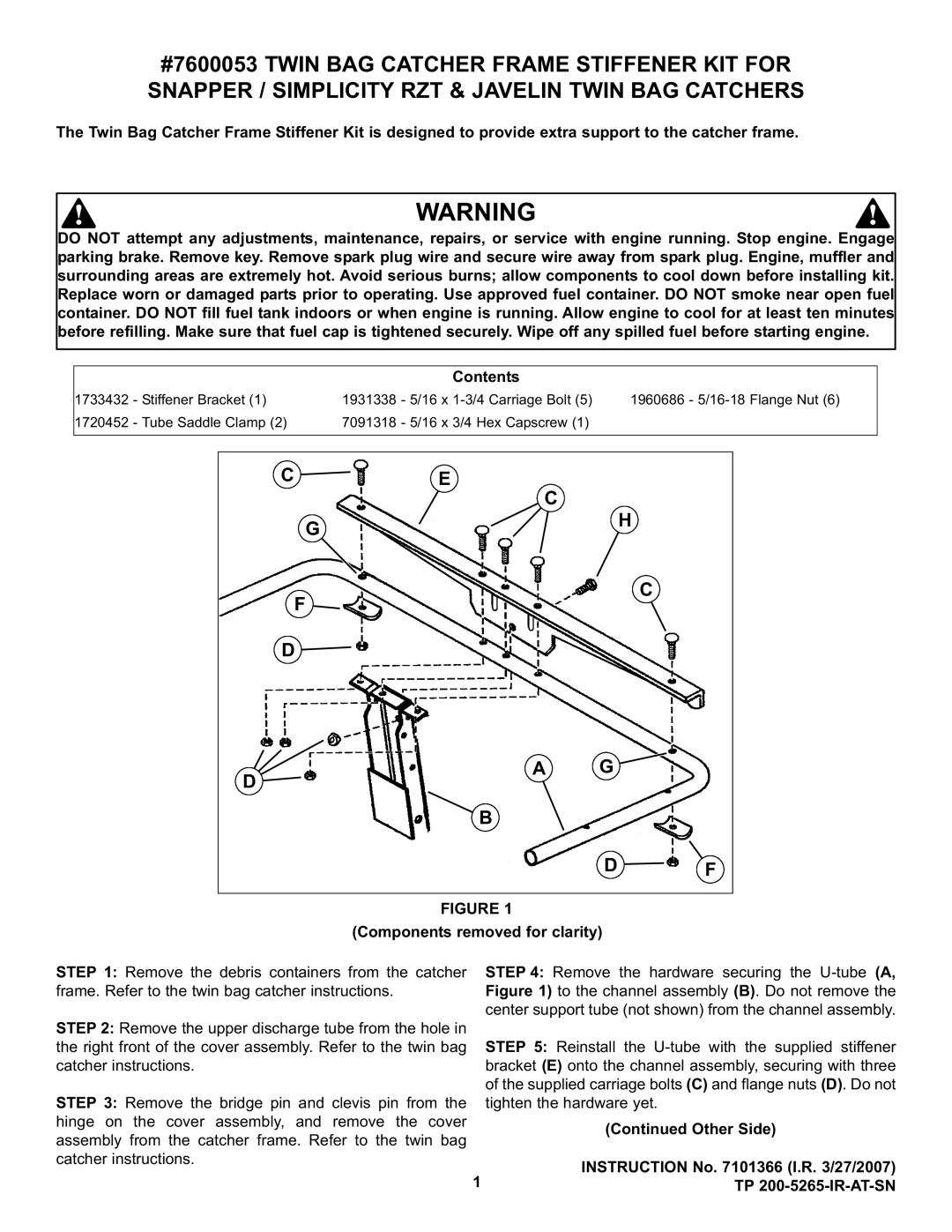 Snapper 7600053 manual Components removed for clarity, Other Side Instruction No I.R /27/2007 TP 200-5265-IR-AT-SN 