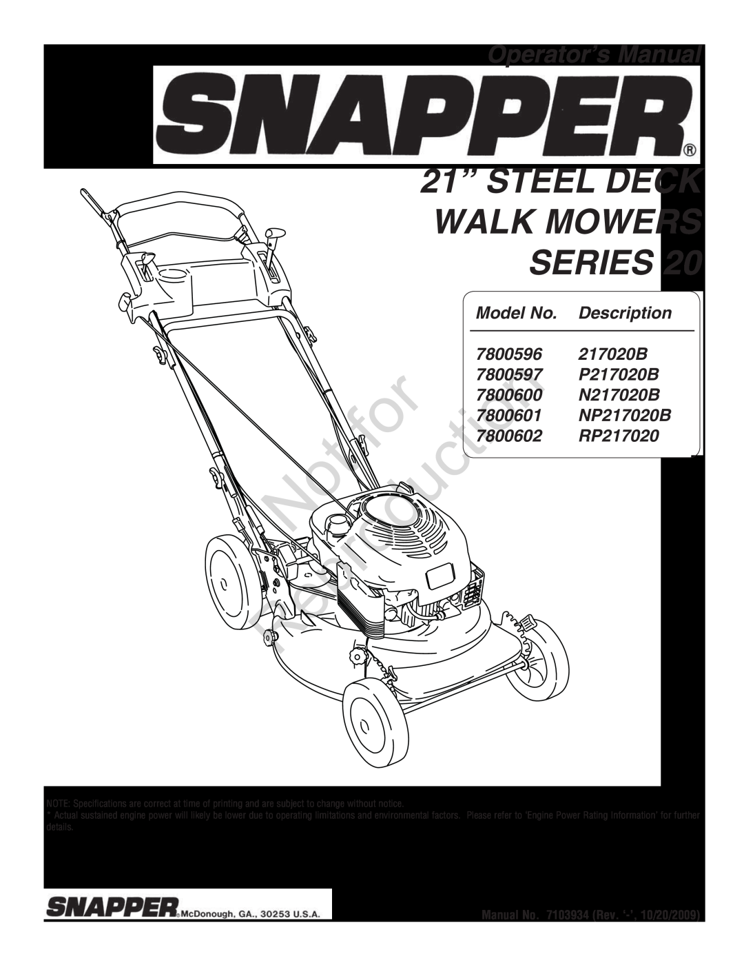 Snapper 7800602 specifications 21” STEEL DECK WALK MOWERS SERIES, Reproduction, Operator’s Manual, Model No, 7800596 