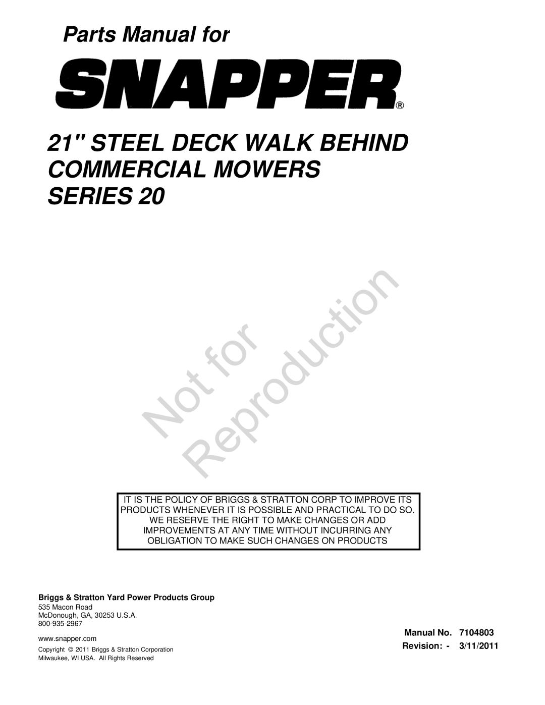 Snapper 7800764, 7800772 manual Manual No 7104803 Revision 11/2011 