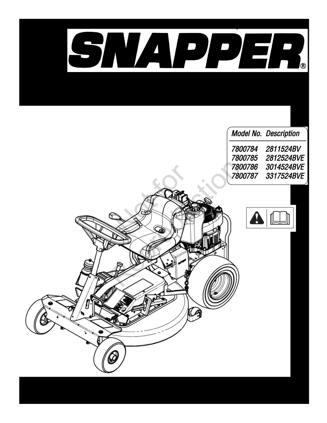 Snapper 7800784, 7800785, 7800786, 7800787 manual Reproduction, Rear Engine Riding Mower Series, Operators Manual 
