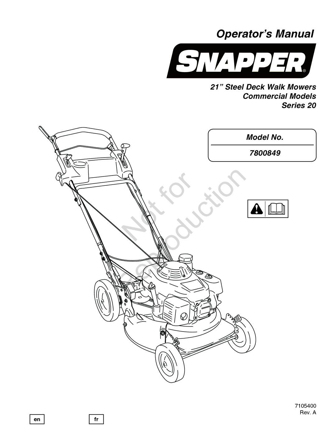 Snapper 7800849 manual Re production Not For 