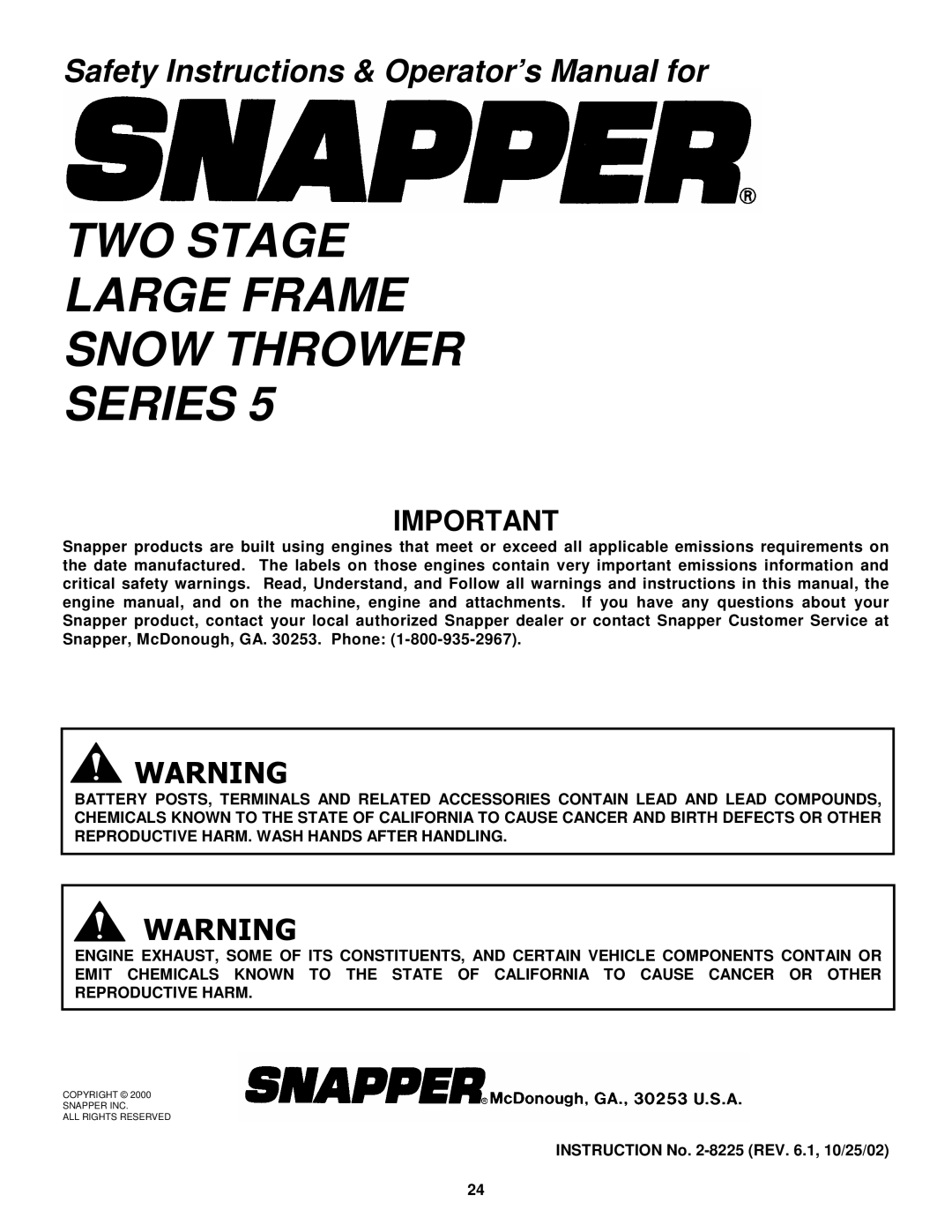 Snapper 8245, 9265, 11305 TWO Stage Large Frame Snow Thrower Series, Instruction No -8225 REV .1, 10/25/02 