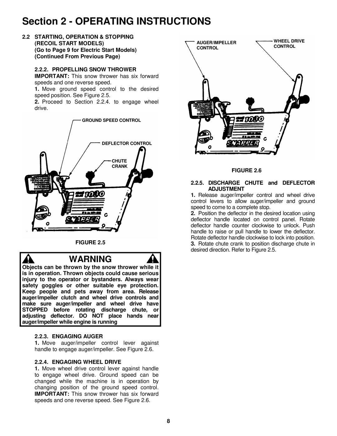 Snapper 8246, 9266E, 11306, 9266 Discharge Chute and Deflector Adjustment, Engaging Auger, Engaging Wheel Drive 