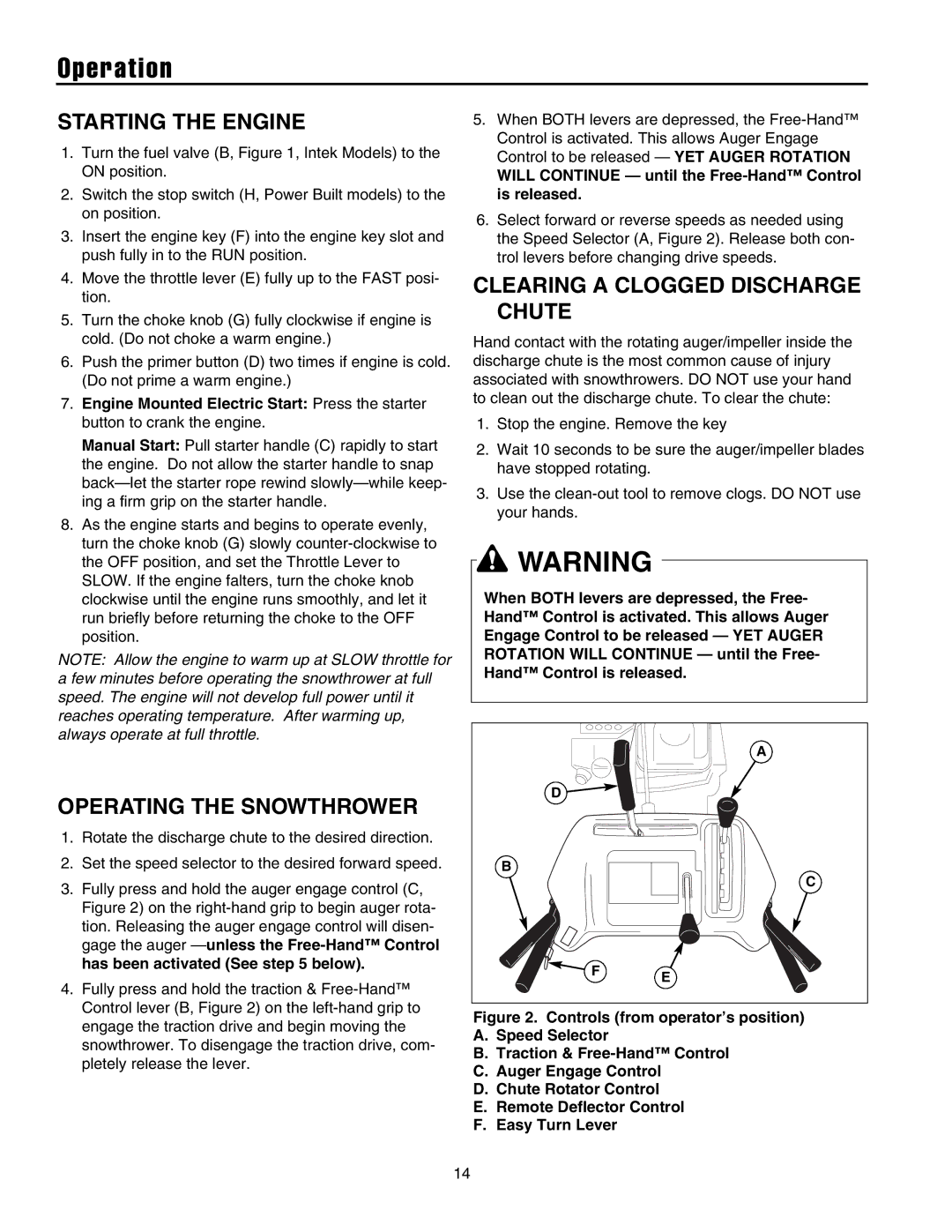 Snapper 8526, 9528, 10530, 11532 manual Starting the Engine, Operating the Snowthrower, Clearing a Clogged Discharge Chute 