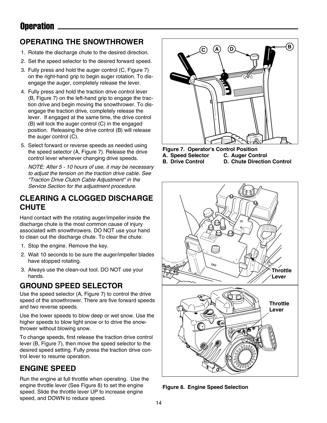 Snapper 860 manual Operating the Snowthrower, Clearing a Clogged Discharge Chute, Ground Speed Selector, Engine Speed 