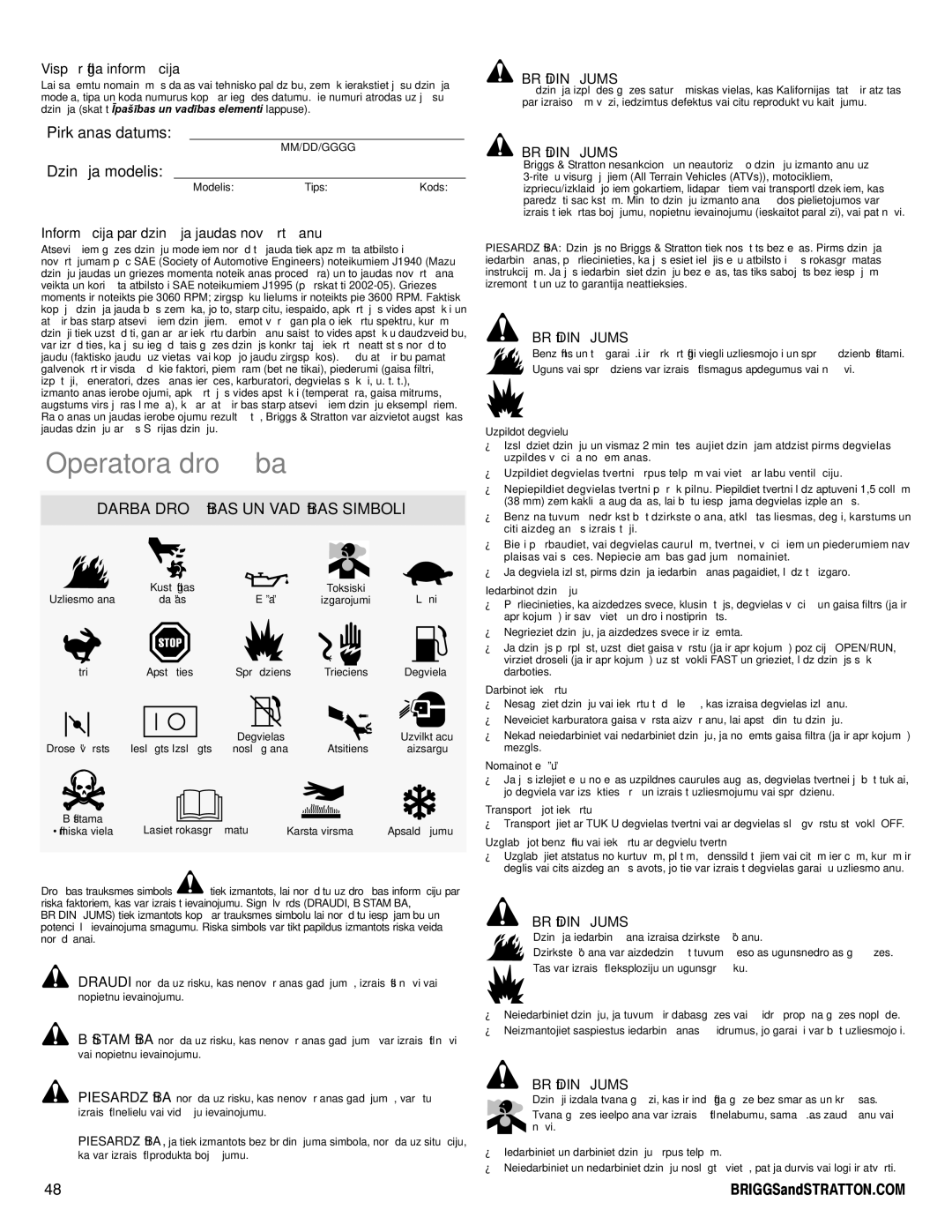 Snapper 90000 manual Pirkšanas datums, Dzinēja modelis, Darba Drošības UN Vadības Simboli, Brīdinājums 