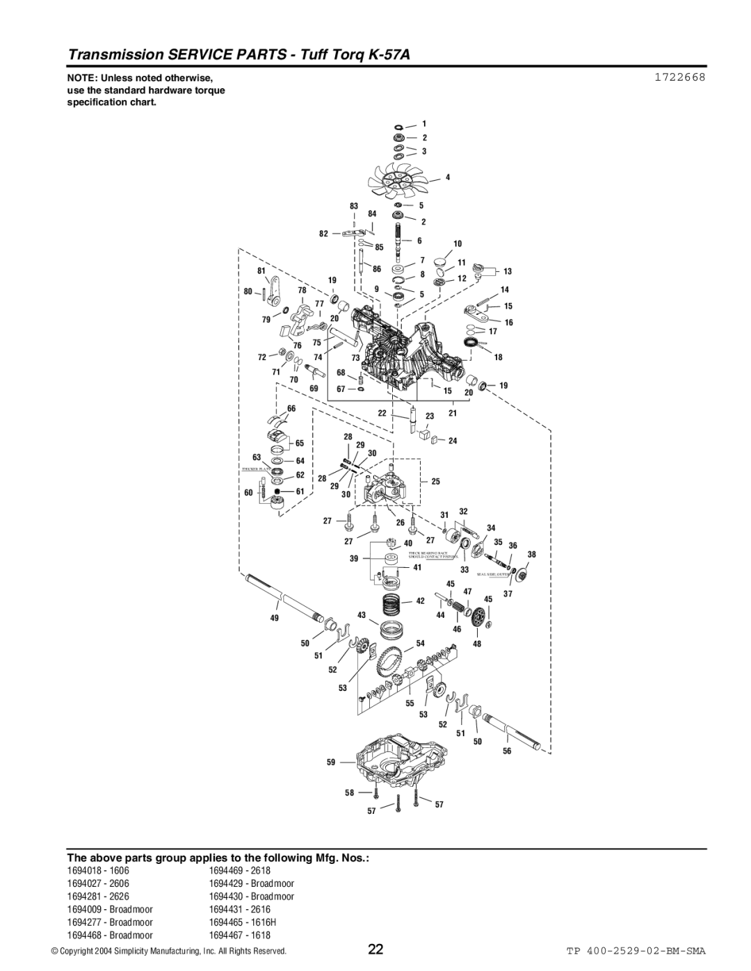 Snapper Broadmoor 2600 manual Transmission Service Parts Tuff Torq K-57A, 1722668 