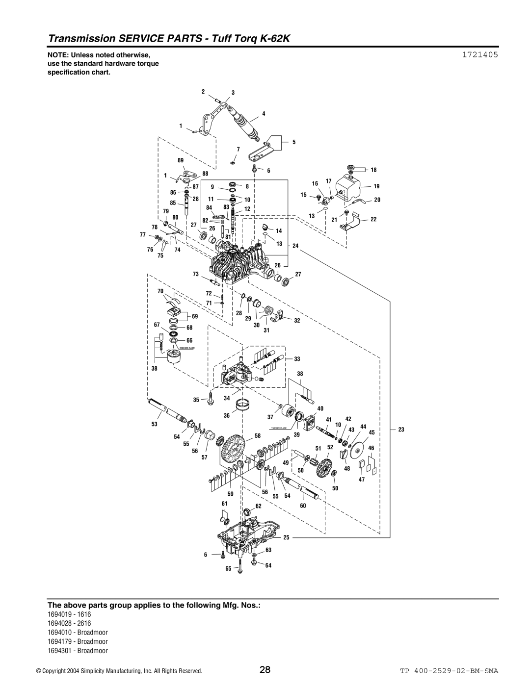 Snapper Broadmoor 2600 manual Transmission Service Parts Tuff Torq K-62K, 1721405 
