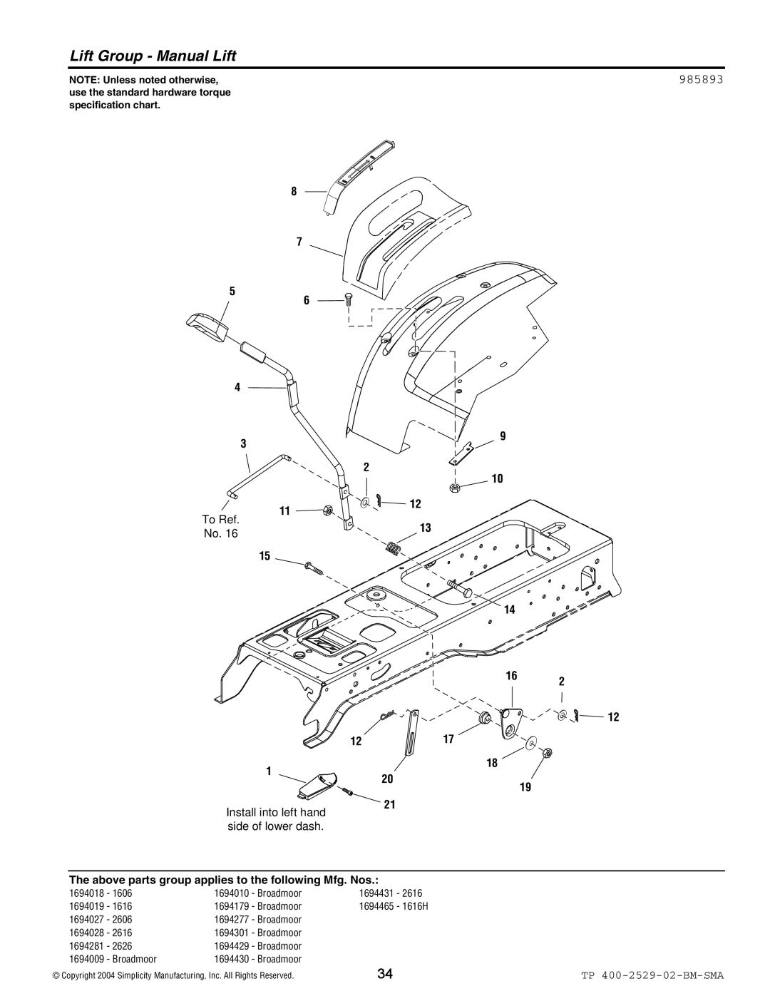 Snapper Broadmoor 2600 manual Lift Group Manual Lift, 985893 