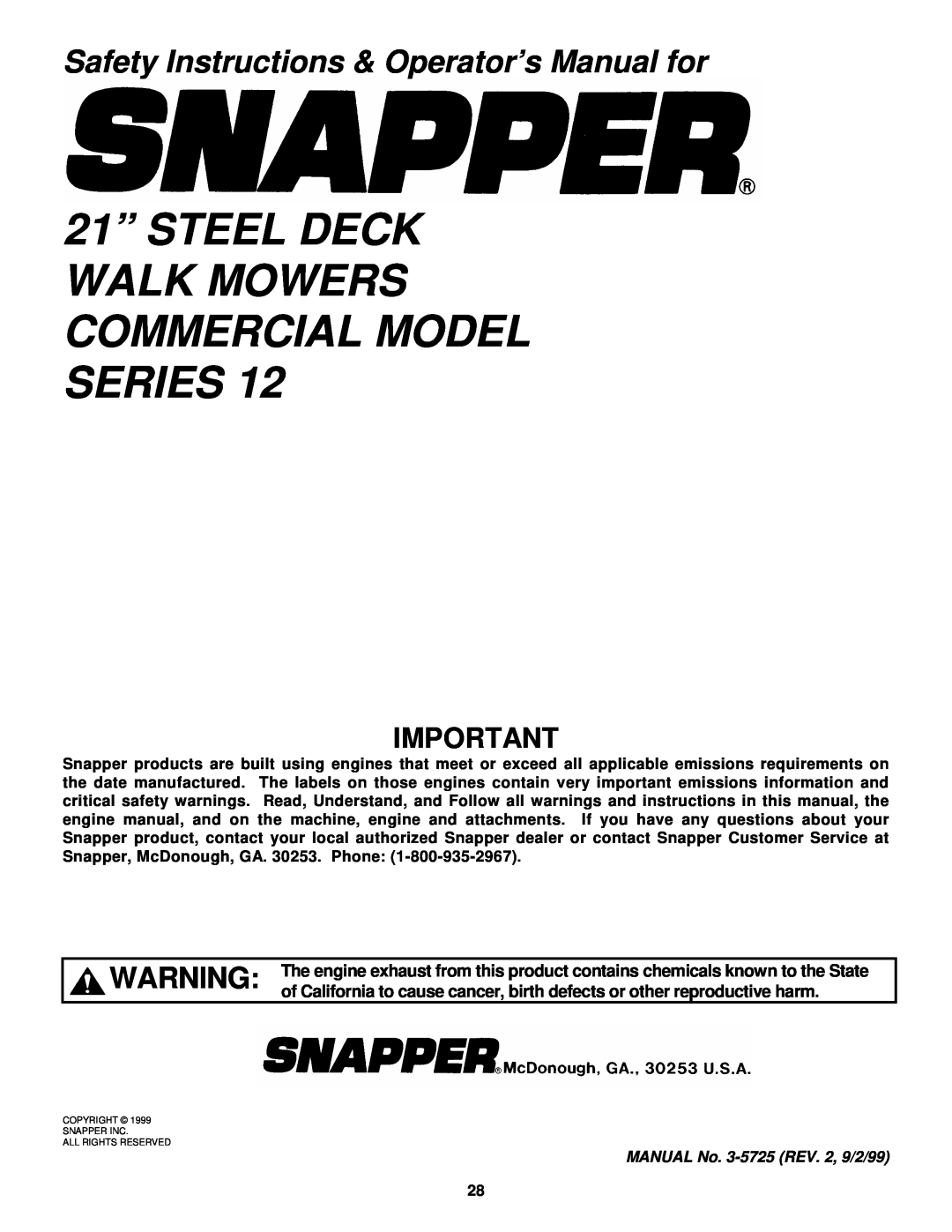 Snapper GP215512KWV 21” STEEL DECK, Walk Mowers Commercial Model Series, Safety Instructions & Operator’s Manual for 