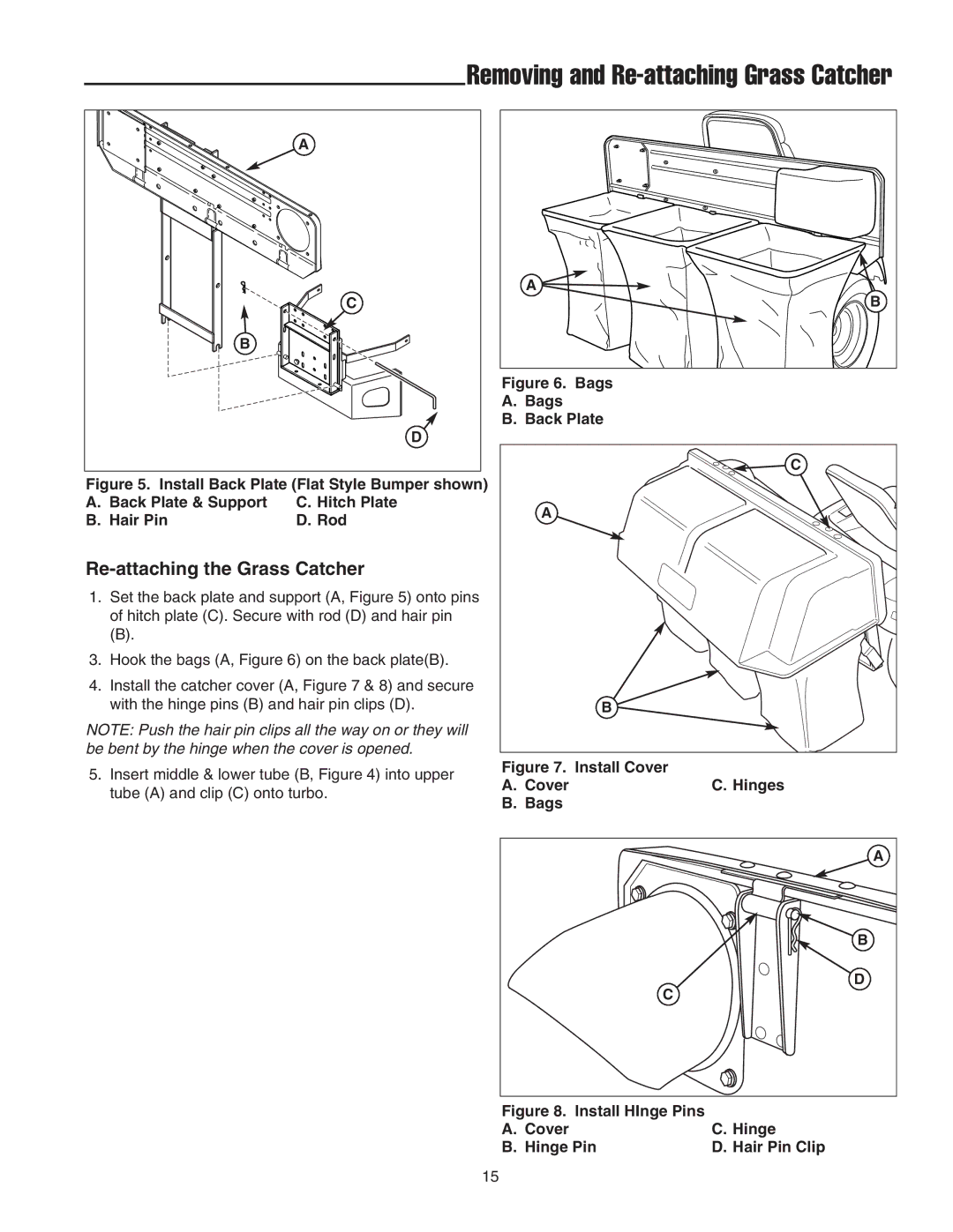 Snapper Clean Sweep Triple Catcher manual Removing and Re-attaching Grass Catcher, Re-attaching the Grass Catcher 