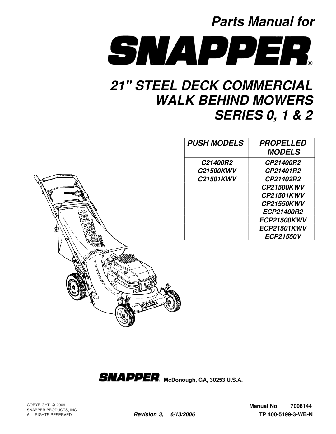 Snapper CP21500KWV, CP21401R2, C21500KWV, CP21550KWV, C21501KWV manual Steel Deck Commercial Walk Behind Mowers Series 0, 1 