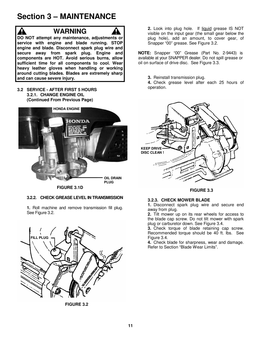 Snapper CP216017RV, CP215017KWV, CP215017HV, CP215017HV, CP215517HV Check Grease Level in Transmission, Check Mower Blade 