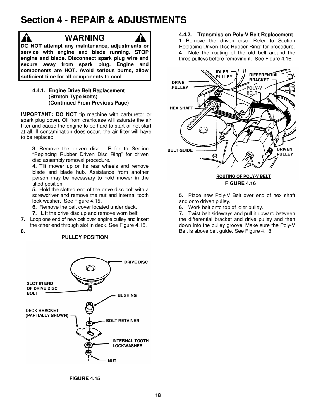 Snapper CP214012R2, CP216012RV, CP216512RV, CP215512KWV, P215013KWV important safety instructions Pulley Position 