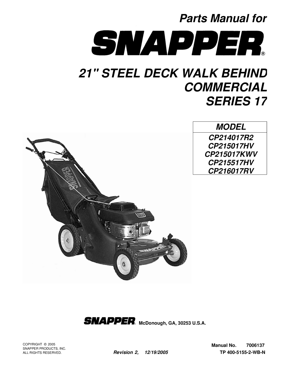 Snapper CP215017KWV, CP216017RV, CP214017R2, CP215017HV manual Steel Deck Walk Behind Commercial Series 