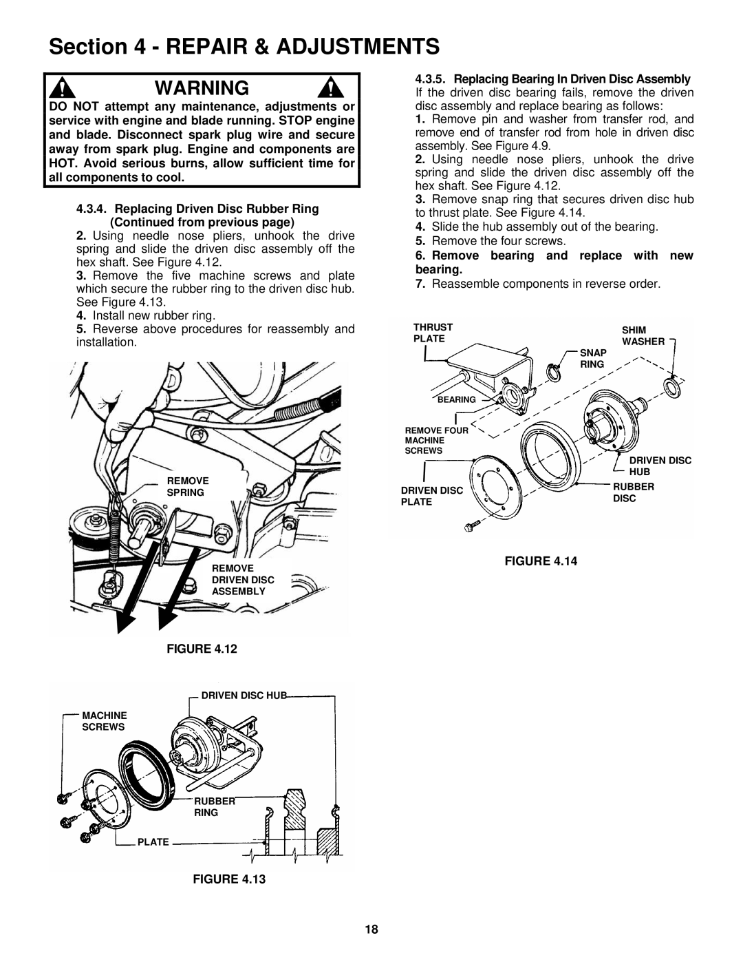 Snapper CP216019KWV, CP215519HV Remove bearing and replace with new bearing, Reassemble components in reverse order 