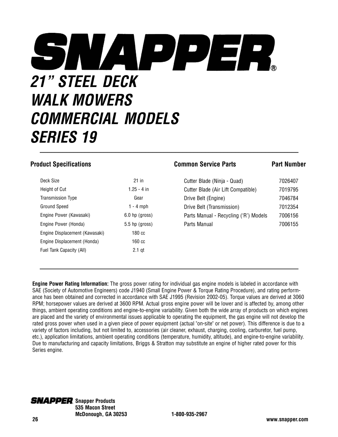 Snapper CP216019KWV, CRP216019KWV, CP215519HV specifications Product Specifications Common Service Parts, Part Number 