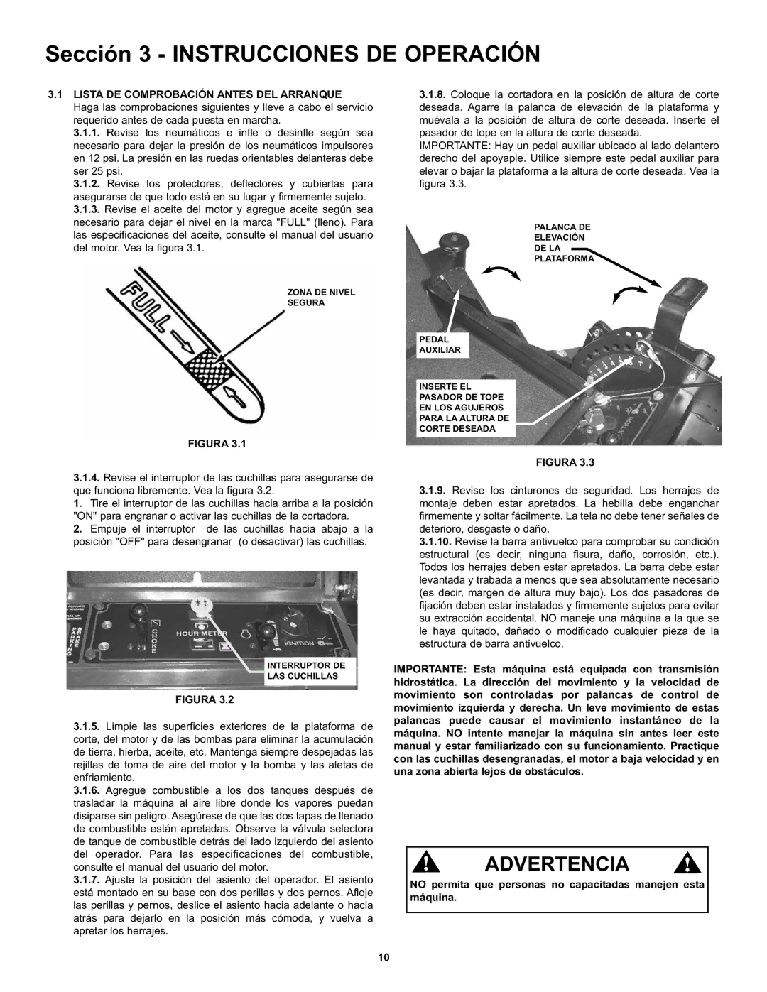 Snapper CZT19481KWV Sección 3 Instrucciones DE Operación, No permita que personas no capacitadas manejen esta máquina 