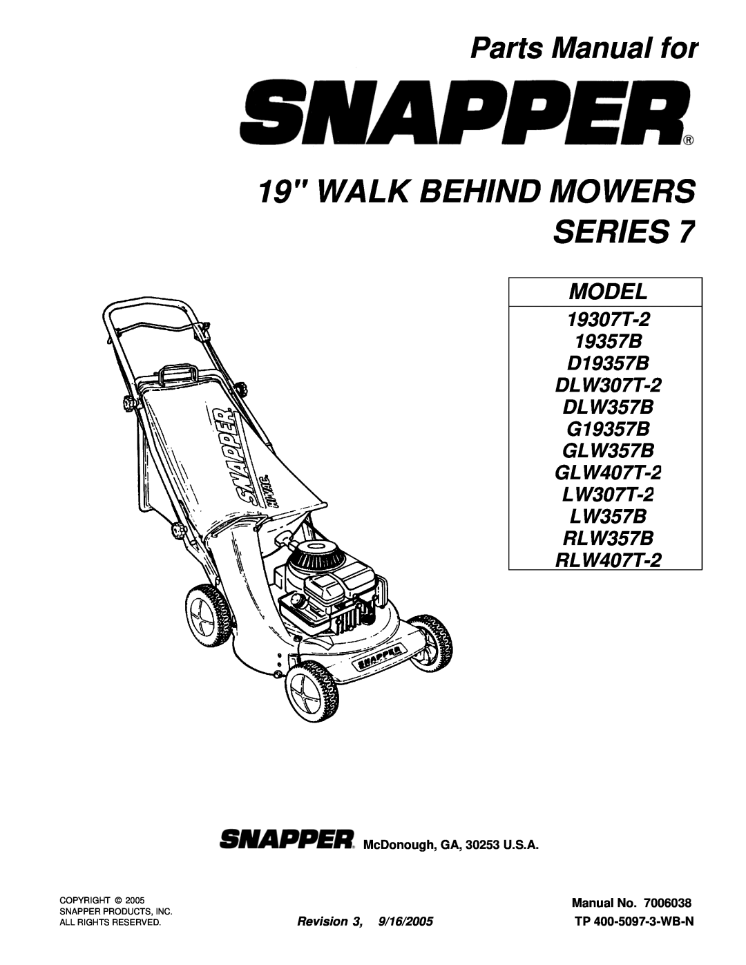 Snapper DLW307T-2, D19357B manual Parts Manual for, McDonough, GA, 30253 U.S.A, Manual No, Revision 3, 9/16/2005, Model 