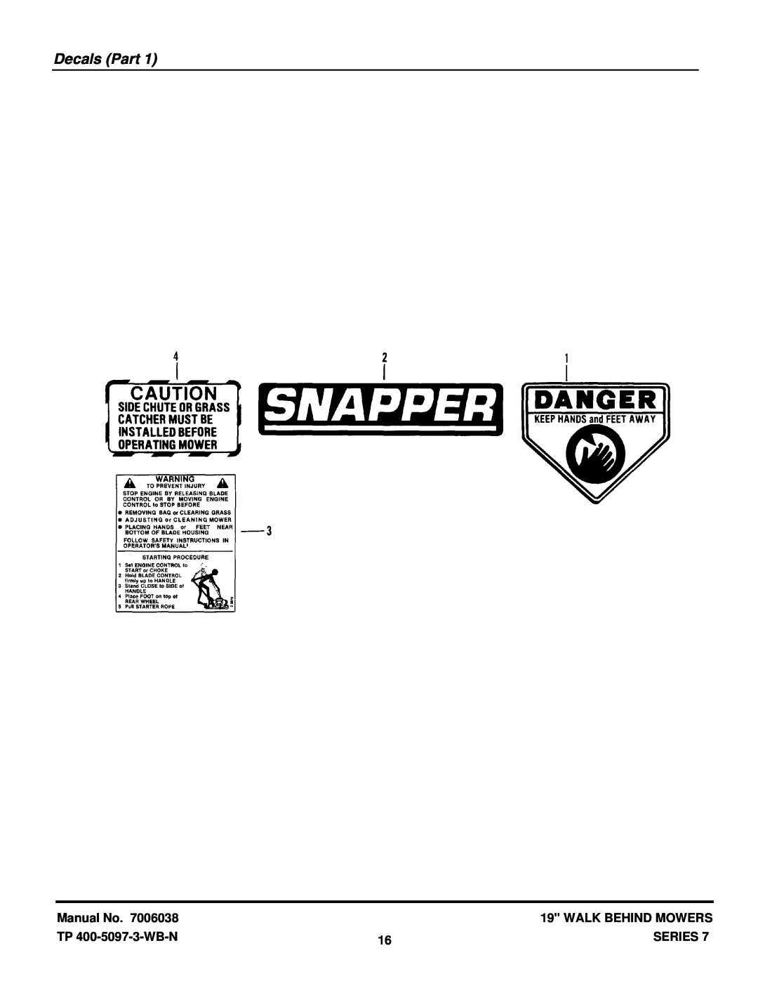Snapper 19307T-2, D19357B, DLW307T-2, DLW357B, G19357B Decals Part, Manual No, Walk Behind Mowers, TP 400-5097-3-WB-N, Series 
