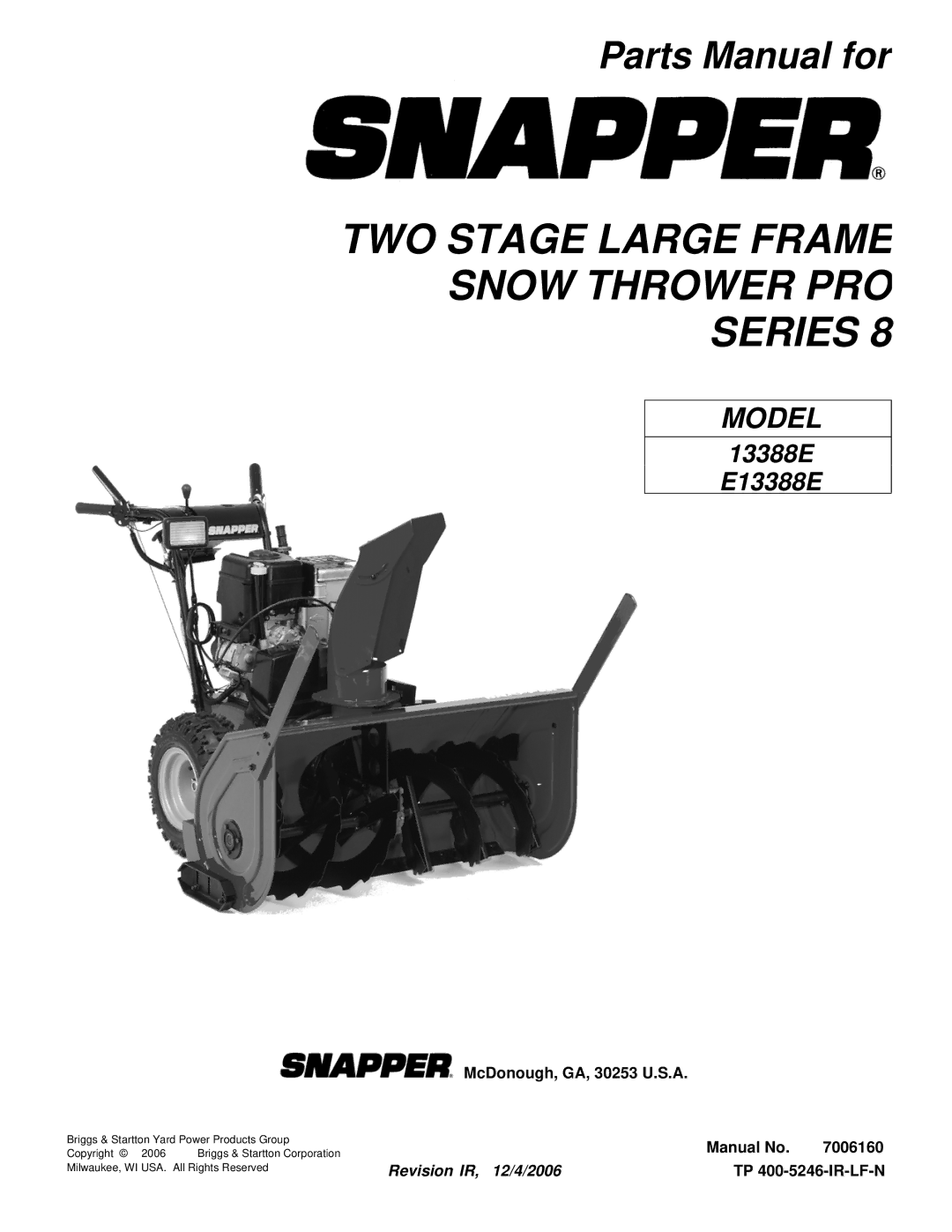 Snapper E13388E manual TWO Stage Large Frame Snow Thrower PRO Series 