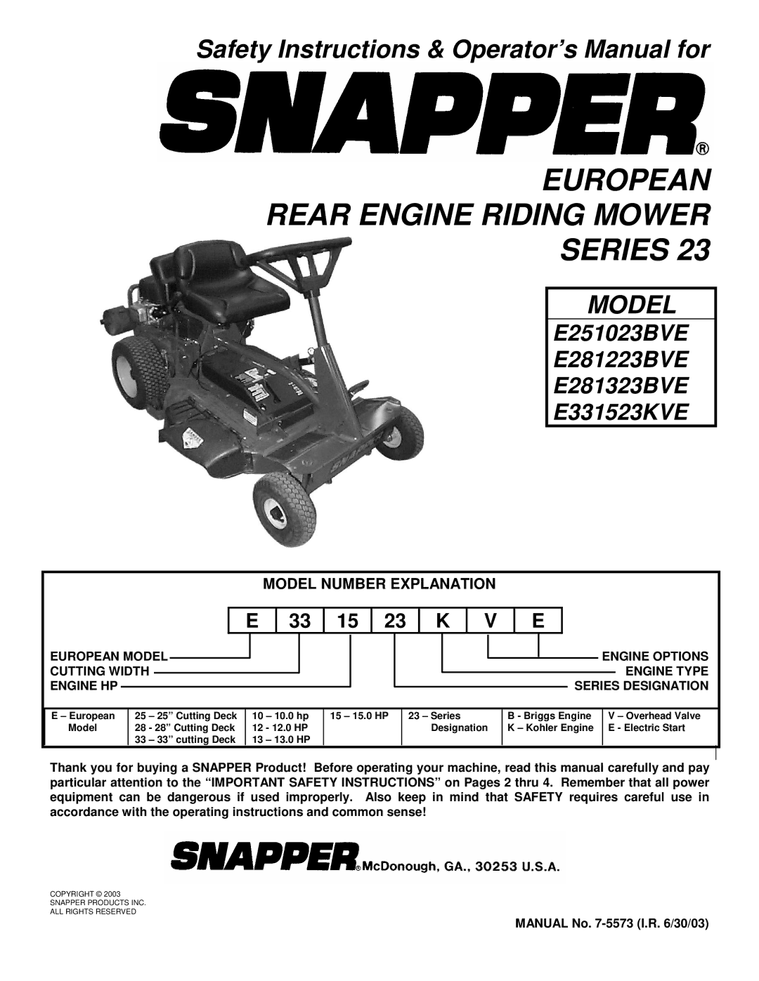 Snapper E281323BVE, E251023BVE, E281223BVE, E331523KVE important safety instructions Manual No -5573 I.R /30/03 