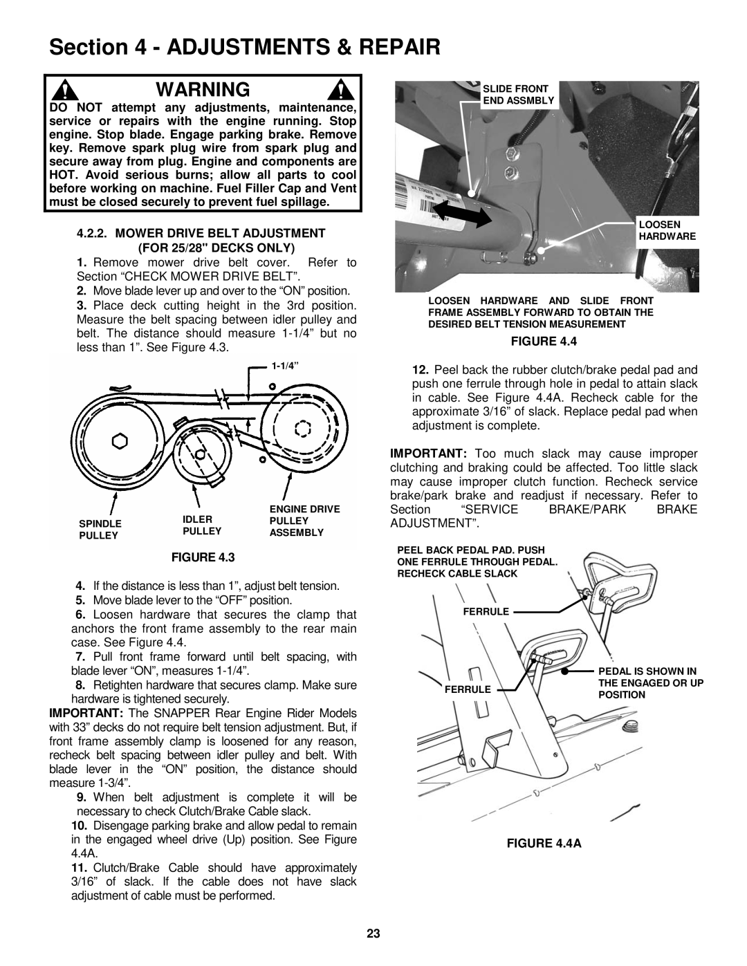 Snapper E281323BVE, E251023BVE, E281223BVE, E331523KVE Mower Drive Belt Adjustment for 25/28 Decks only 