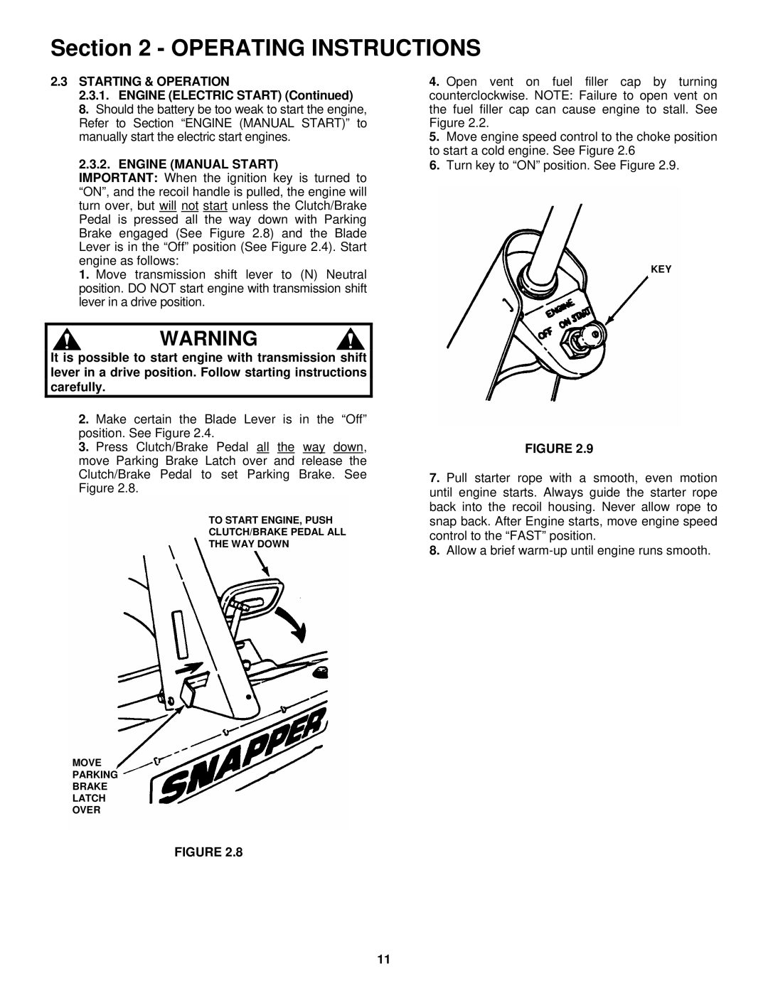 Snapper E2512523BVE, E2812523BVE, E2813523BVE, E331523KVE Starting & Operation, Engine Manual Start 