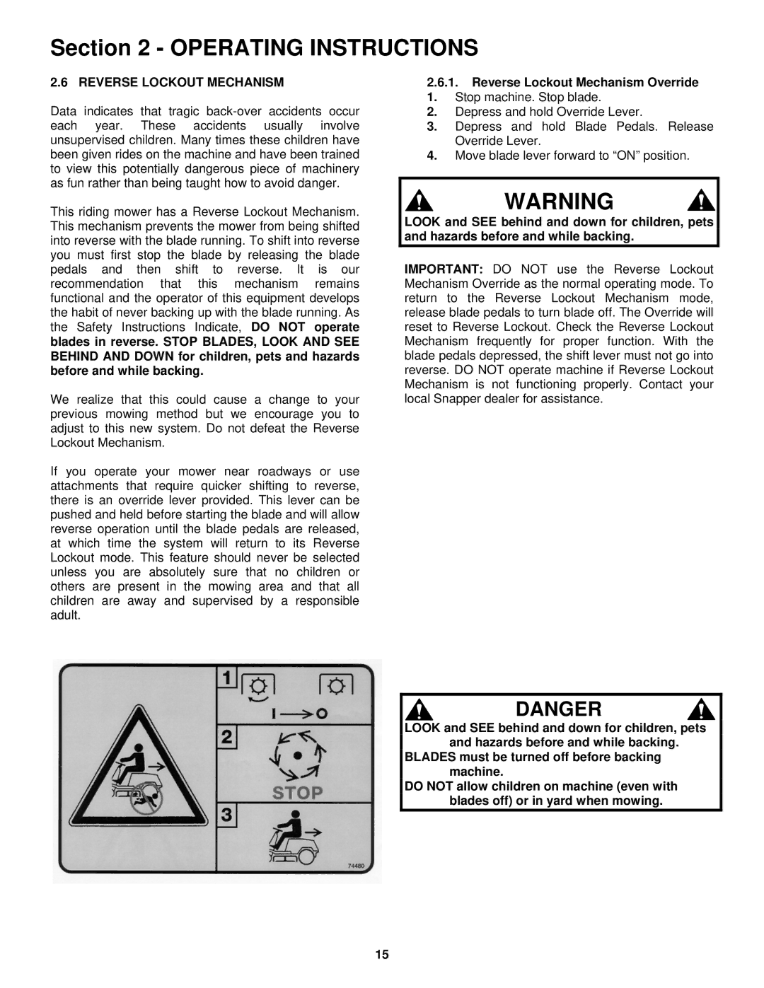 Snapper E2512523BVE, E2812523BVE, E2813523BVE, E331523KVE Reverse Lockout Mechanism Override 